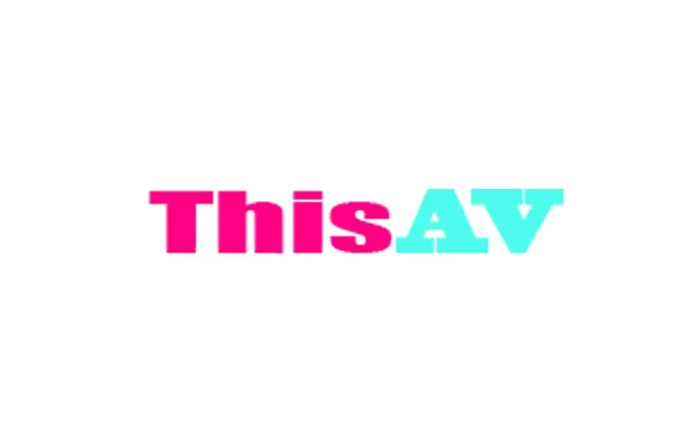 A片網站推薦:ThisAV